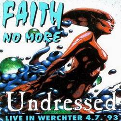 Faith No More : Undressed